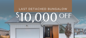 10,000 of last detach bungalow